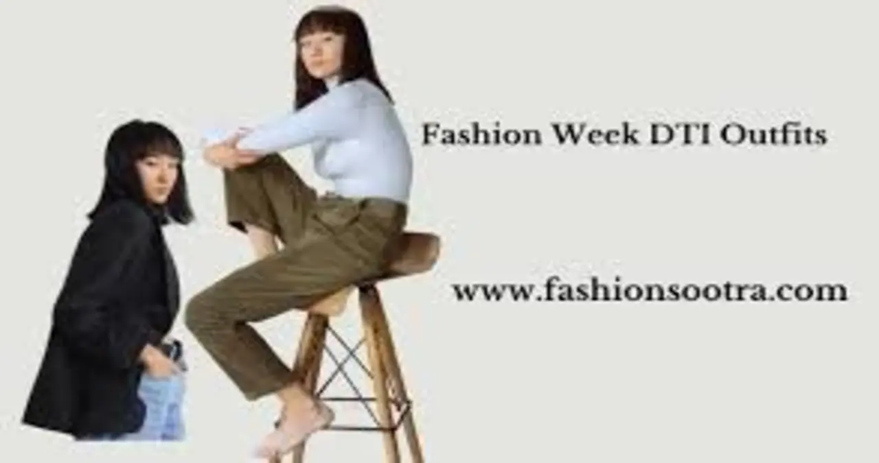 Fashion Week DTI